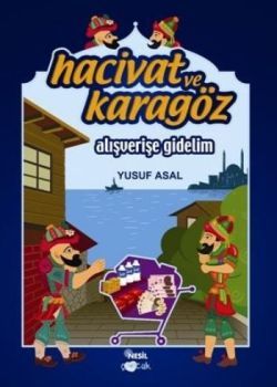 Hacivat ve Karagöz - Alışverişe Gidelim