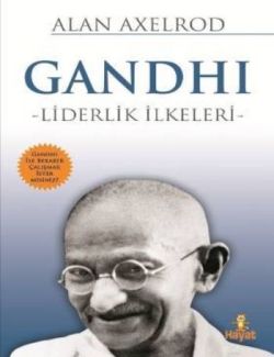 Gandhi - Liderlik İlkeleri