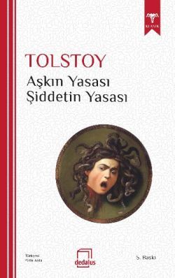 Aşkın Yasası - Şiddetin Yasası