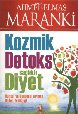 Kozmik Detoks Sağlıklı Diyet