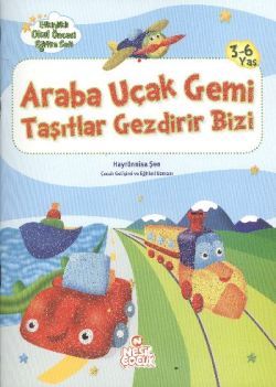 Araba Uçak Gemi Taşıtlar Gezdirir Bizi