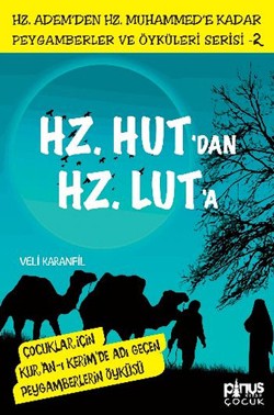 Hz. Hut'dan Hz. Lut'a