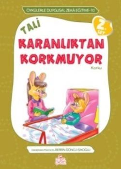 Tali Karanlıktan Korkmuyor