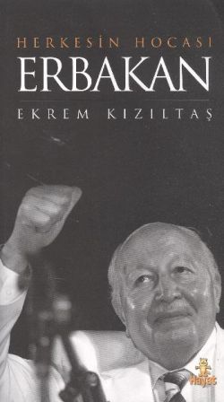 Herkesin Hocası Erbakan