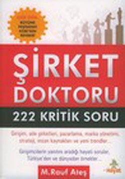 Şirket Doktoru 222 Kritik Soru