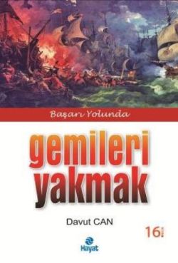 Gemileri Yakmak