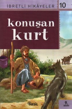 İbretli Hikayeler 9 Konuşan Kurt