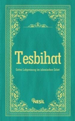 Tesbihat (Almanca)