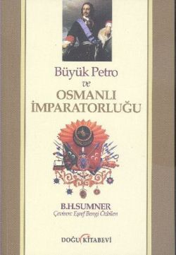 Büyük Petro ve Osmanlı İmparatorluğu