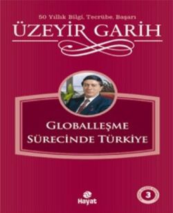 Globalleşme Sürecinde Türkiye