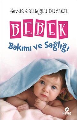 Bebek Bakımı ve Sağlığı