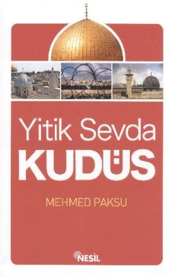 Yitik Sevda Kudüs