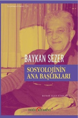 Sosyolojinin Ana Başlıkları