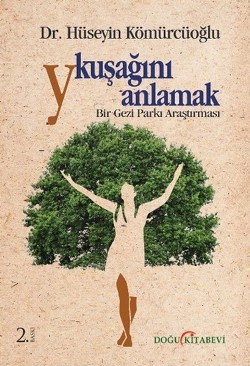 Y Kuşağını Anlamak : Bir Gezi Parkı Araştırması