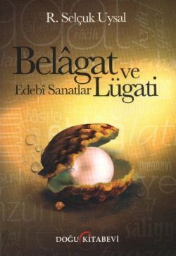 Belagat ve Edebi Sanatlar Lügati