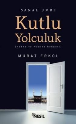 Kutlu Yolculuk