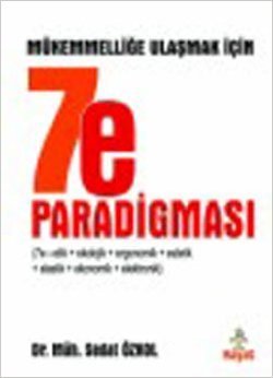 Mükemmelliğe Ulaşmak İçin 7e Paradigması