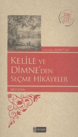 Kelile ve Dimne'den Seçme Hikayeler (Özel Baskı)