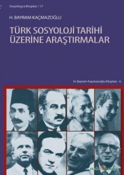 Türk Sosyoloji Tarihi Üzerine Araştırmalar