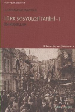 Türk Sosyoloji Tarihi - 1