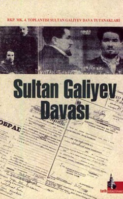 Sultan Galiyev Davası