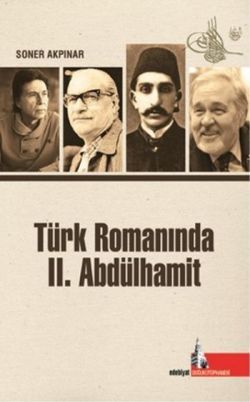 Türk Romanında 2. Abdülhamit