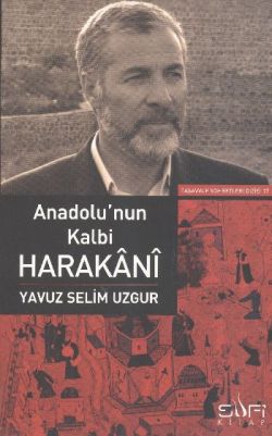 Anadolu’nun Kalbi Harakani