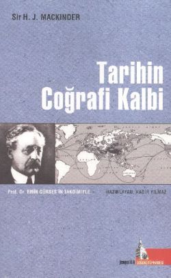 Tarihin Coğrafi Kalbi