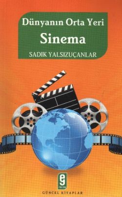 Dünyanın Orta Yeri Sinema