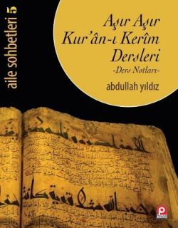 Aşır Aşır Kur'an-ı Kerim Dersleri