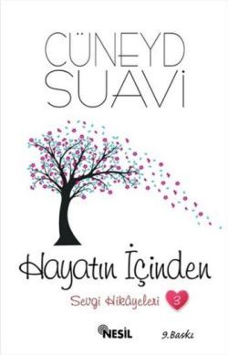 Hayatın İçinden Sevgi Hikayeleri - 3