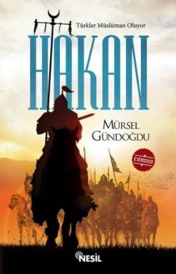 Türkler Müslüman Oluyor - Hakan