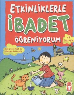 Etkinliklerle İbadet Öğreniyorum