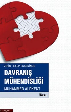 Zihin-Kalp Ekseninde  Davranış Mühendisliği