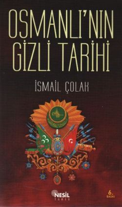 Osmanlı’nın Gizli Tarihi