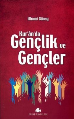 Kur’an’da Gençlik ve Gençler