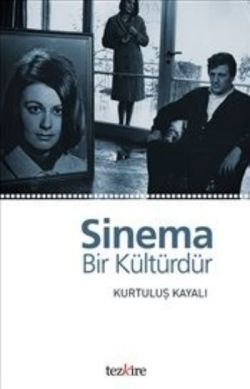 Sinema Bir Kültürdür