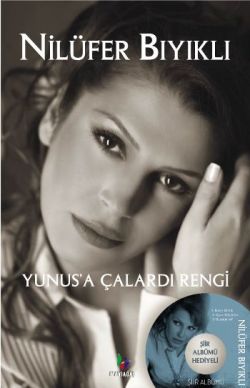 Yunus’a Çalardı Rengi