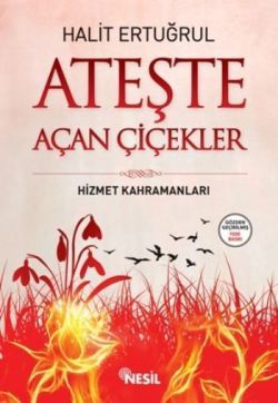 Ateşte Açan Çiçekler