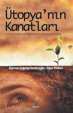 Ütopya’nın Kanatları