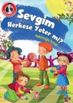 Sevgim Herkese Yeter mi?