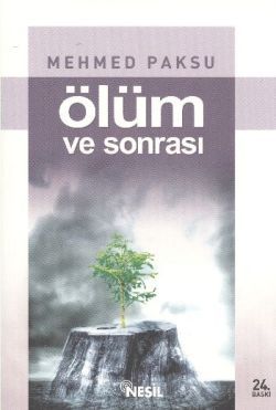 Ölüm ve Sonrası