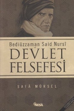 Bediüzzaman Said Nursi ve Devlet Felsefesi