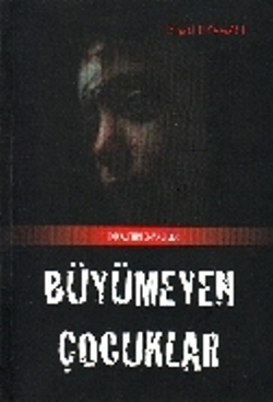 Büyümeyen Çocuk