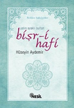 Yalın Ayaklı Sultan Bişr-i Hafi