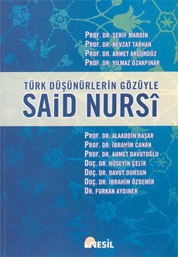 Türk Düşünürlerin Gözüyle Said Nursi