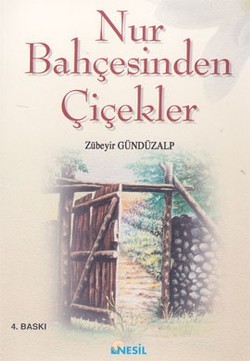 Nur Bahçesinden Çiçekler