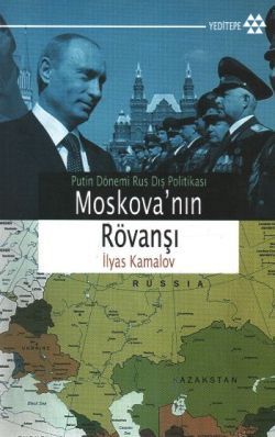 Moskova’nın Rövanşı