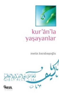 Kur’an’la Yaşayanlar