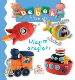 Bebek Kitapları - Ulaşım Araçları